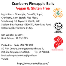 Load image into Gallery viewer, CRANBERRY PINEAPPLE BALL (NEW) 蔓越莓菠箩球 44pcs+-550g+-Gluten free Vegan